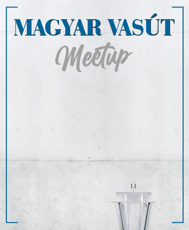 Magyar Vasut Meetup